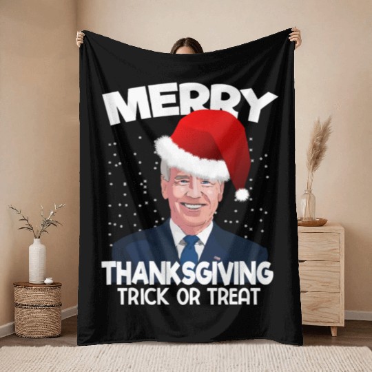 Funny Joe Biden Merry Thanksgiving Trick Or Treat Throw Blankets