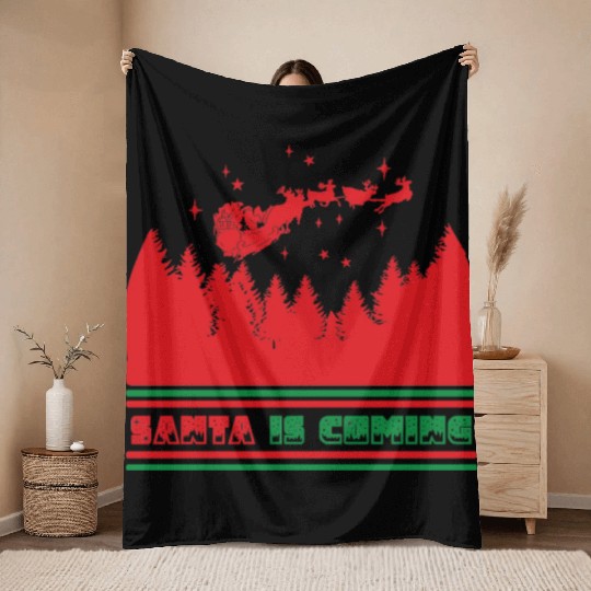Santa is coming Throw Blankets