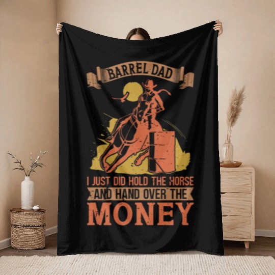 Horse Racing Barrel Dad I Just Country Horse Racer Throw Blankets