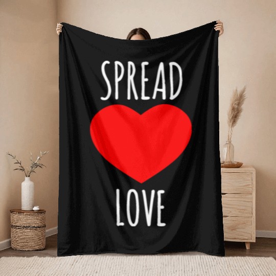 Spread Love : Lover Quote Throw Blankets