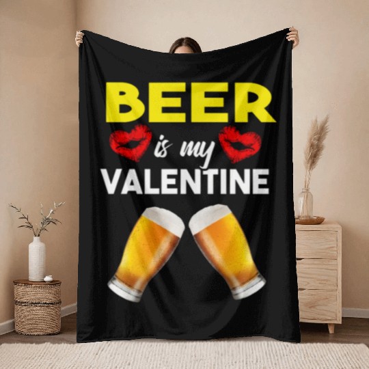 beer Is My valentines Throw Blankets
