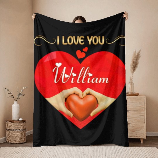 I love you William Throw Blankets