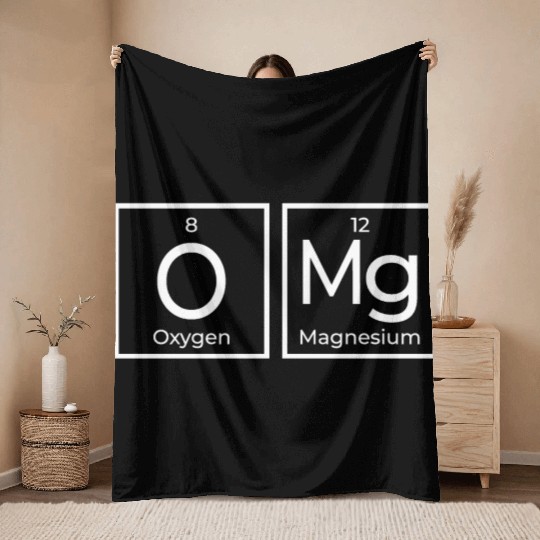 OMG Periodical Table Chemistry Science Geek Gifts Throw Blankets