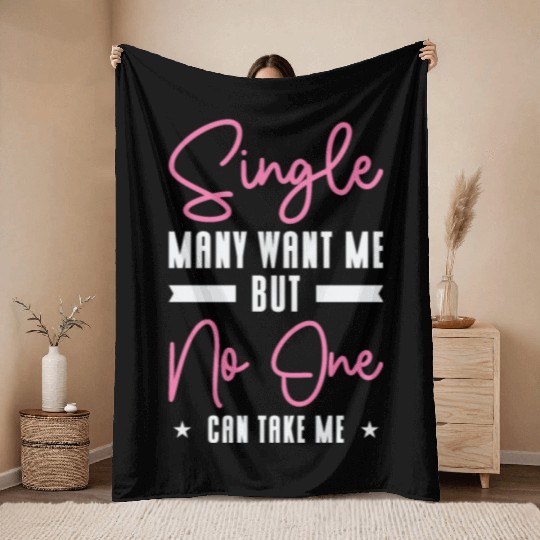 Single Relationship Solo Independent Single Quotes Throw Blankets