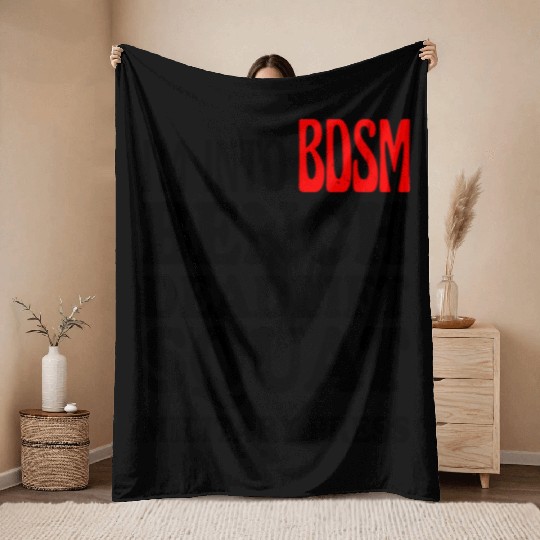 Im Into BDSM Bench Squat Deadlift Military Press13 Throw Blankets