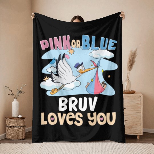 Pink or Blue Bruv Loves You Best Brother Ever Big Throw Blankets
