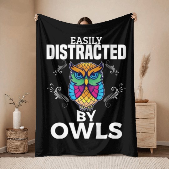 Easily Distracted By Owl Funny Lover Men Women Kid Throw Blankets