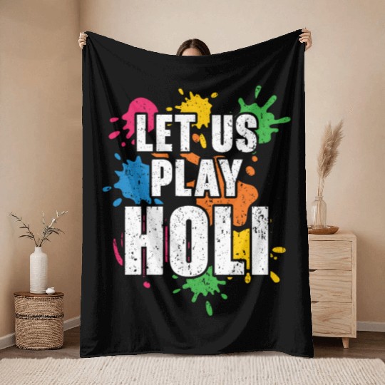 Let Us Play Holi Hindu Buddhist Holi Festival Throw Blankets
