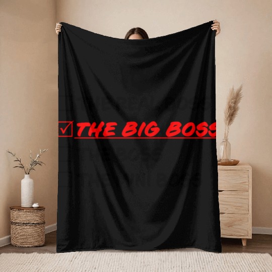 THE BIG BOSS Throw Blankets