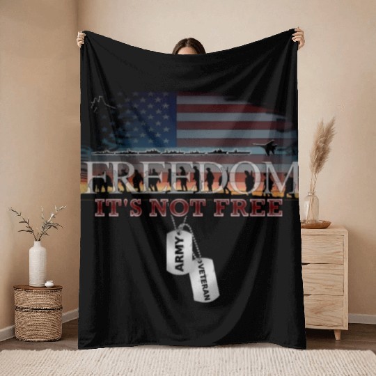 Army Veteran Freedom Isn't Free Throw Blankets
