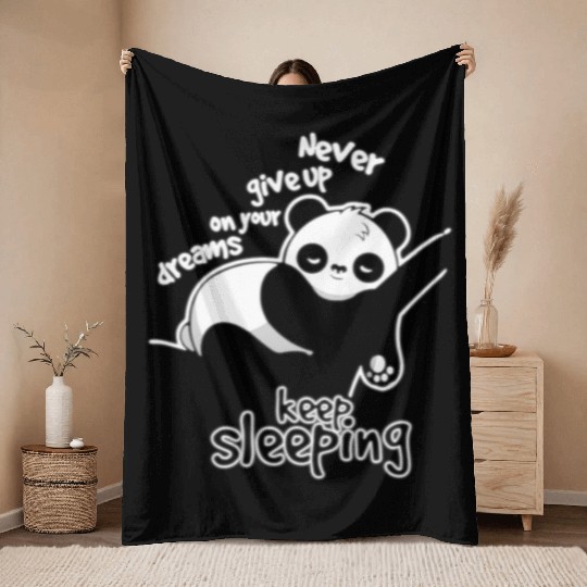 never give up on your dreams Throw Blankets