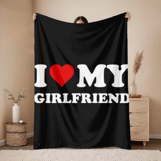 I Love My Girlfriend Throw Blankets