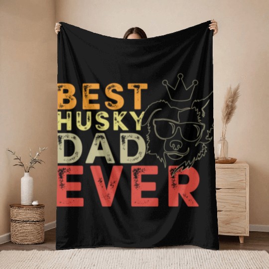 Best Husky dad ever Throw Blankets