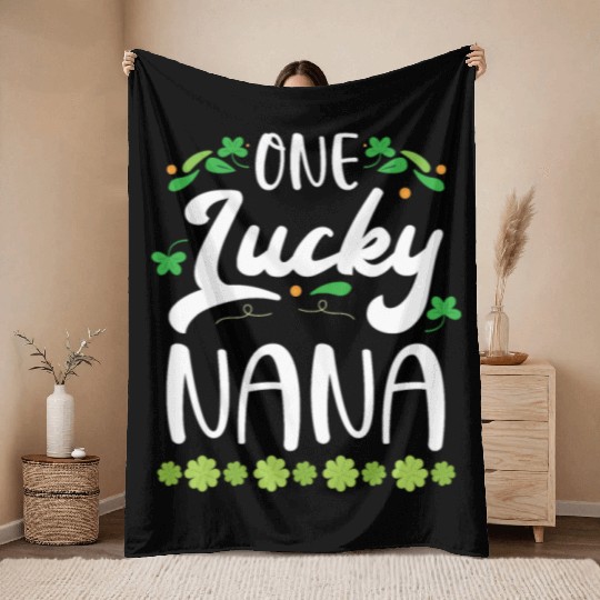 One Lucky Nana Grandma Granny St. Patricks Day Throw Blankets
