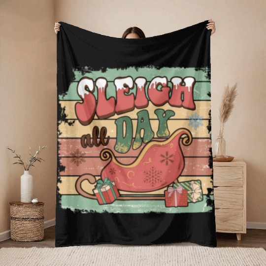 Sleigh all day Throw Blankets