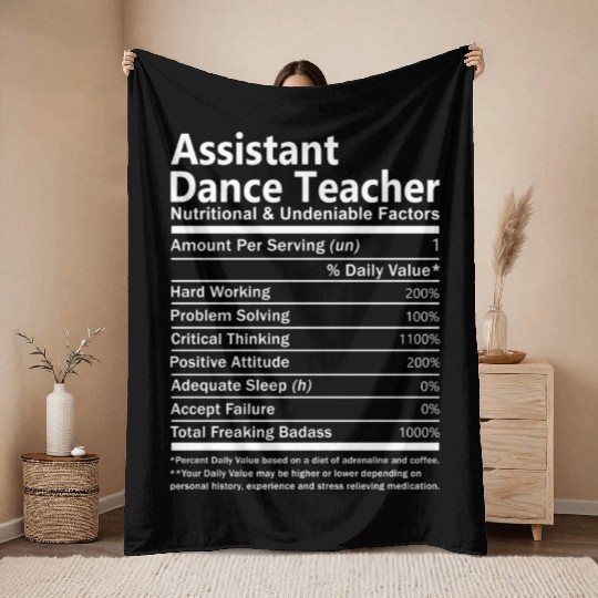 Assistant Dance Teacher Throw Blankets - Nutritional And