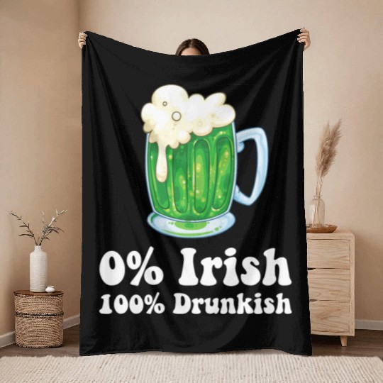 0 Irish Funny St Patricks Day Day Drinking Bar Throw Blankets