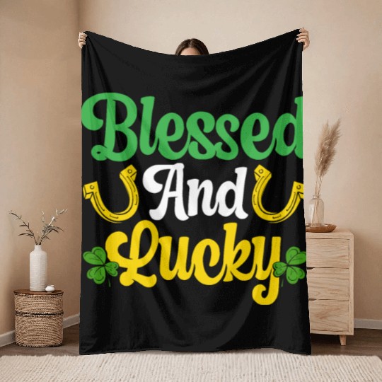 Blessed And Lucky Shamrock St. Patricks Day Irish Throw Blankets