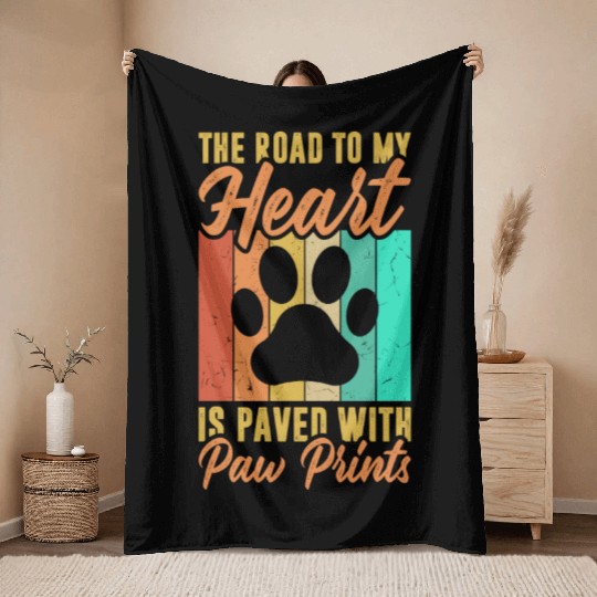 The road to my heart is paved with paw prints Throw Blankets