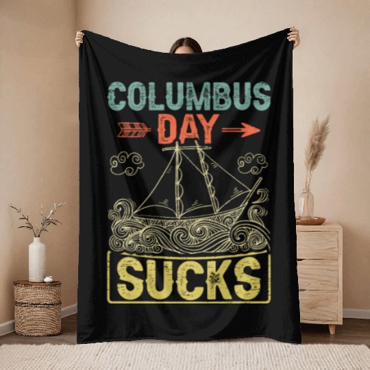 Columbus Day Sucks 1492 Native American Anti Throw Blankets