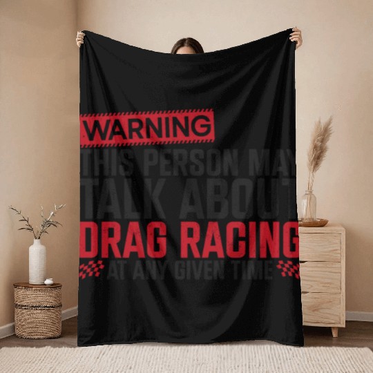 Drag Racing Race Car Warning This Throw Blankets