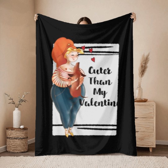 Cuter Than My Valentine Dachshund Throw Blankets