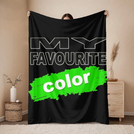 MY FAVOURITE COLOR GREEN Throw Blankets