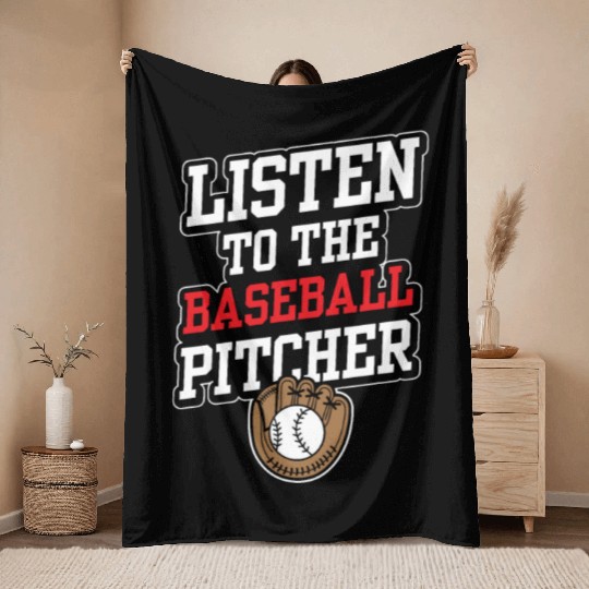 Listen To The Baseball Pitcher Player Hobby Throw Blankets