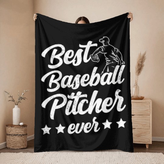 Best Baseball Pitcher Ever Sayings Hobby Player Throw Blankets