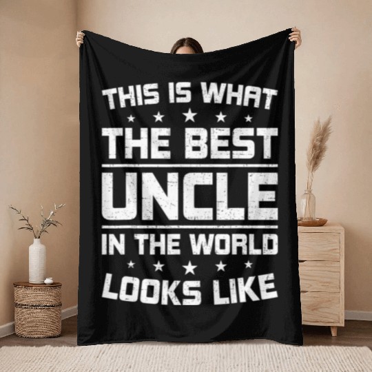 This is what the best uncle in the world Throw Blankets