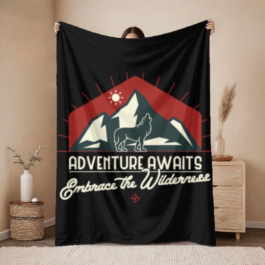 Adventure Awaits, Embrace the Wilderness Throw Blankets