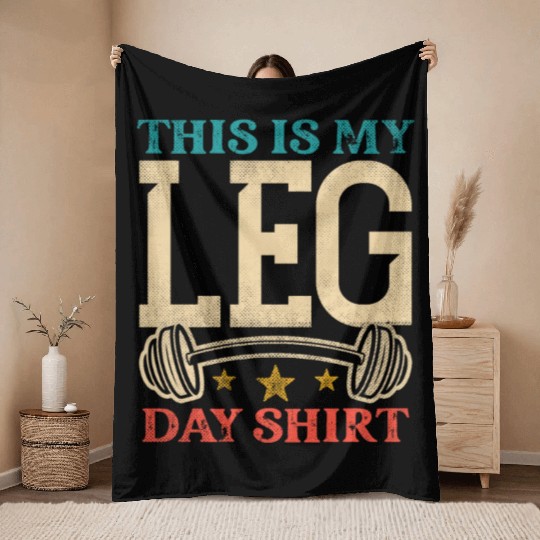Bodybuilding - This is my leg day Throw Blankets