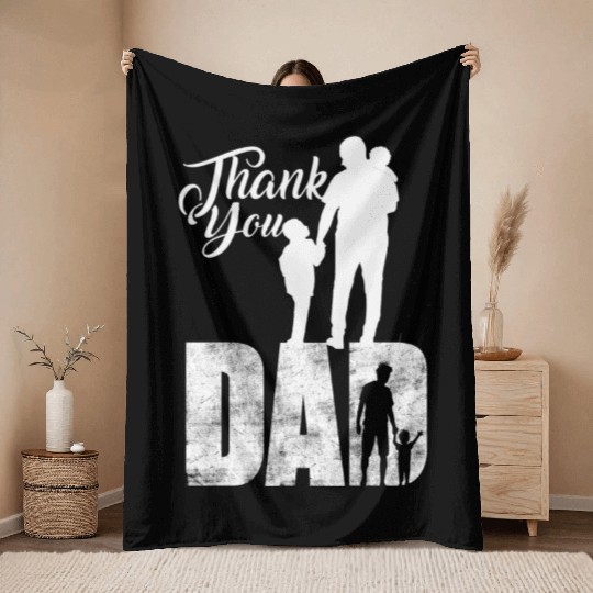 Thank you dad Throw Blankets
