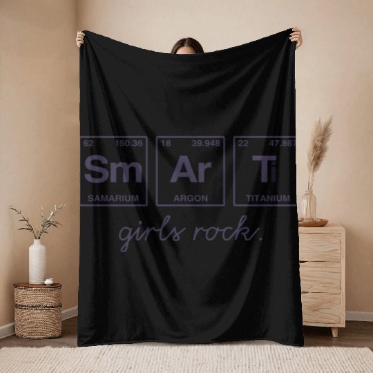 SMART GIRLS ROCK - Elements Periodic Table Throw Blankets