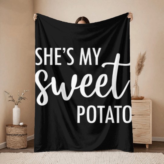 She's My Sweet Potato I Yam Valentine's Throw Blankets