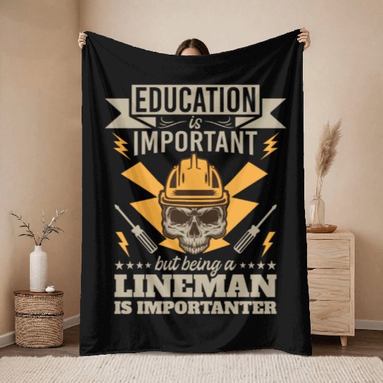Electrical Lineman Pun Education Is Important Throw Blankets