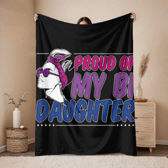 Proud Of My Bi Daughter Bisexual Pride Mother Throw Blankets