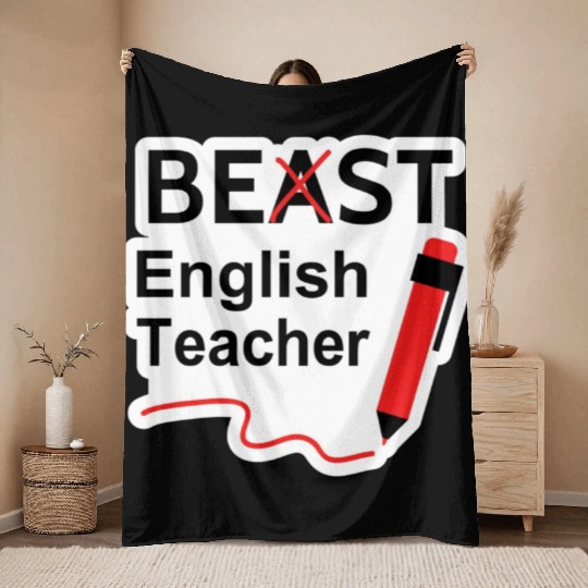 Funny Beast or Best English Teacher Throw Blankets