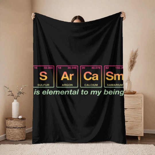 SARCASM - with elements of the periodic table Throw Blankets