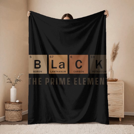 Black The Prime Element - Black History Month Throw Blankets