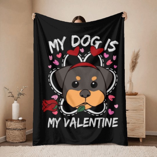 My Dog Is My Valentine Throw Blankets