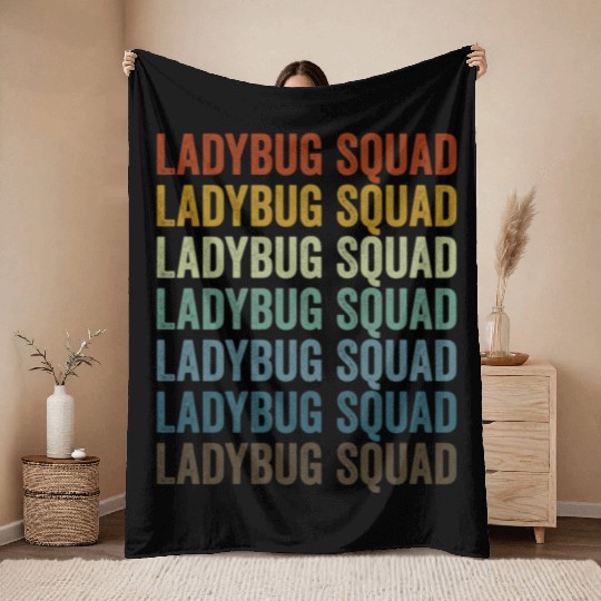 Ladybug Squad Entomologist Bugs Lover Bugs Collect Throw Blankets
