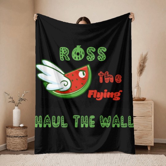 Ross The Flying Watermelon Haul The Wall Throw Blankets