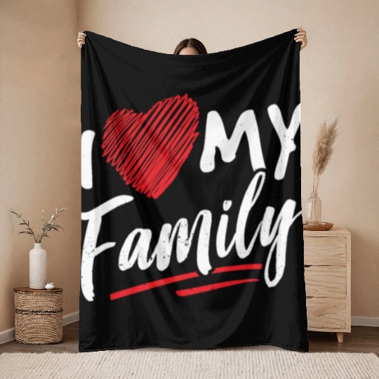 I Love My Family Gathering Families Reunion Throw Blankets