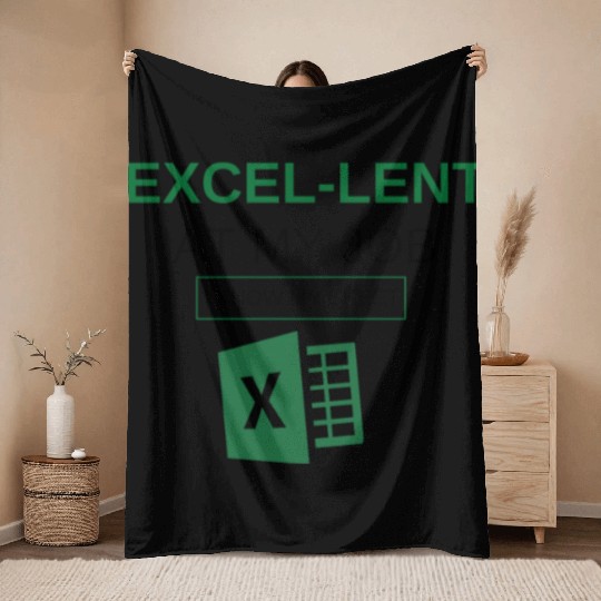 Excel-lent at My Job Funny Accountant Data Analyst Throw Blankets