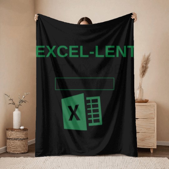 Excel-lent at My Job Funny Accountant Data Analyst Throw Blankets