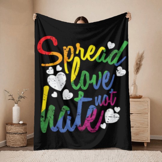 Spread Love not hate LGBT Rainbow Throw Blankets