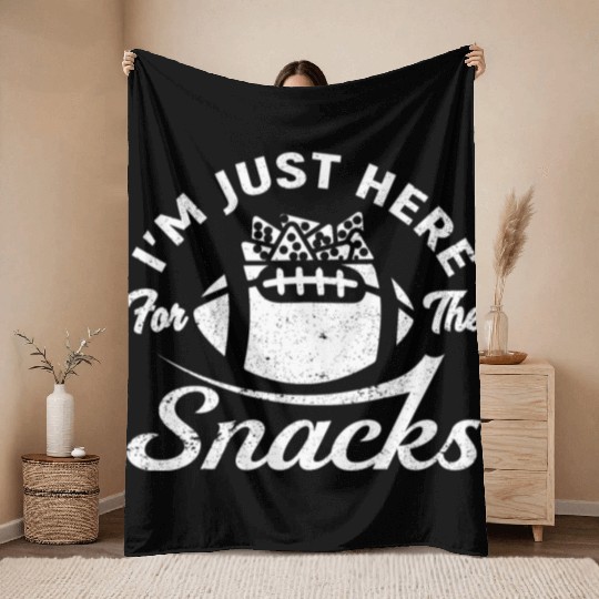 I'm Just Here For The Snacks Funny Fantasy Footbal Throw Blankets
