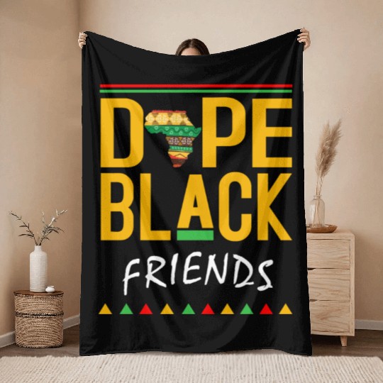 Dope Black friends Throw Blankets
