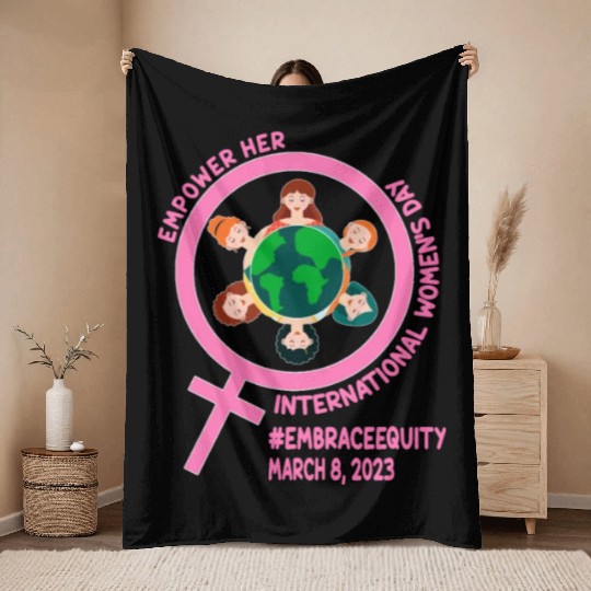 International Women's Day: Empower Her Embrace Equ Throw Blankets